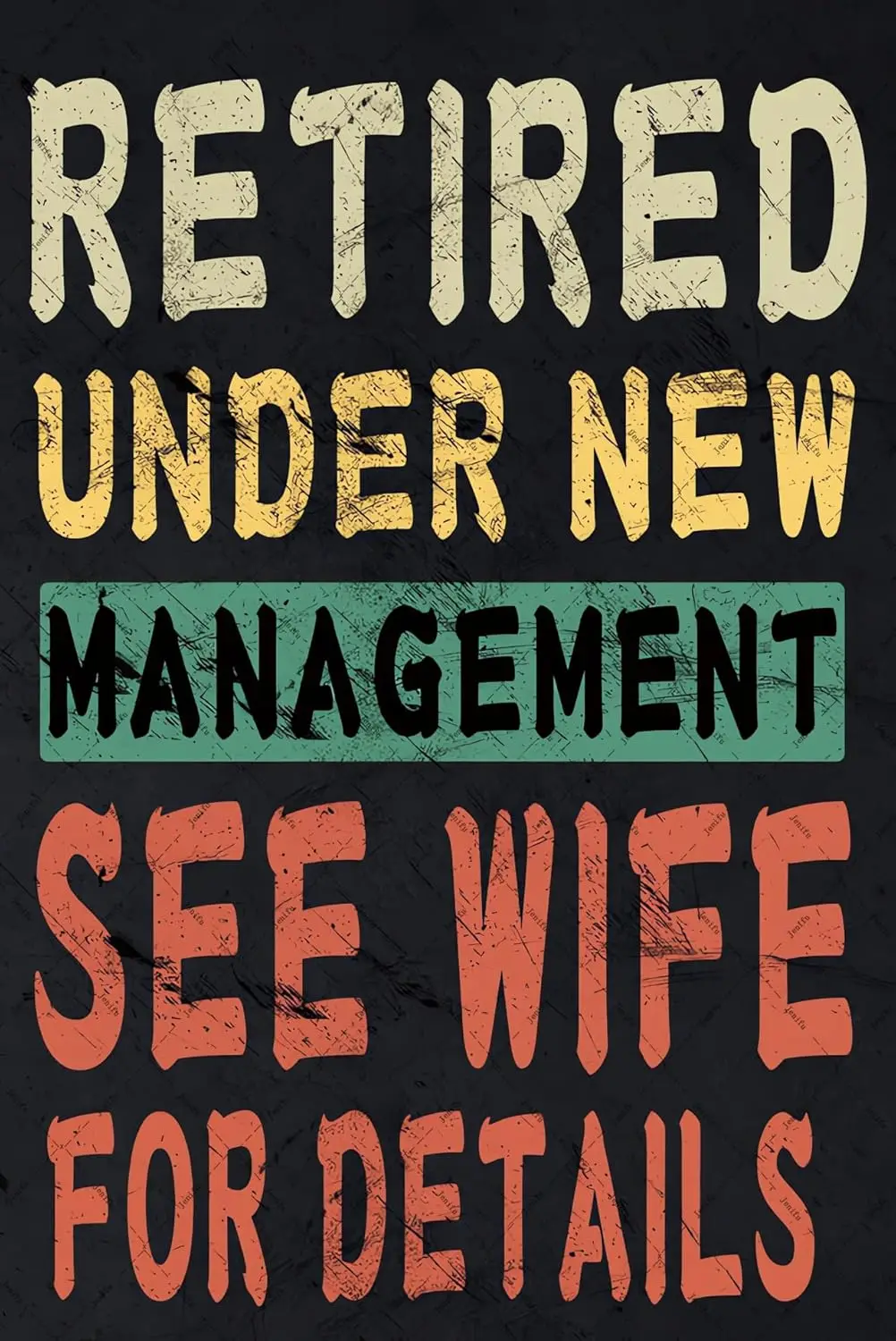Retred Under New Mngement See Wfe For Detls Metl Tn Sgns Retrement Gfts Wll Decor Plque Funny Frewell The Home Coffee R