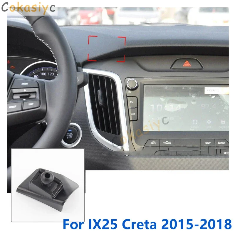 

Специальные крепления 17 мм для Hyundai Creta IX25, автомобильный держатель для телефона, GPS, поддержка фиксированного кронштейна, база для выпуска воздуха, аксессуары 2015-2021