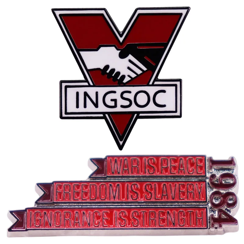 

1984 INGSOC WAR IS PEACE FREEDOM IS SLAVERY IGNORANCE IS STRENGTH Enamel Pin Brooch Metal Badges Lapel Pins Jewelry Accessories