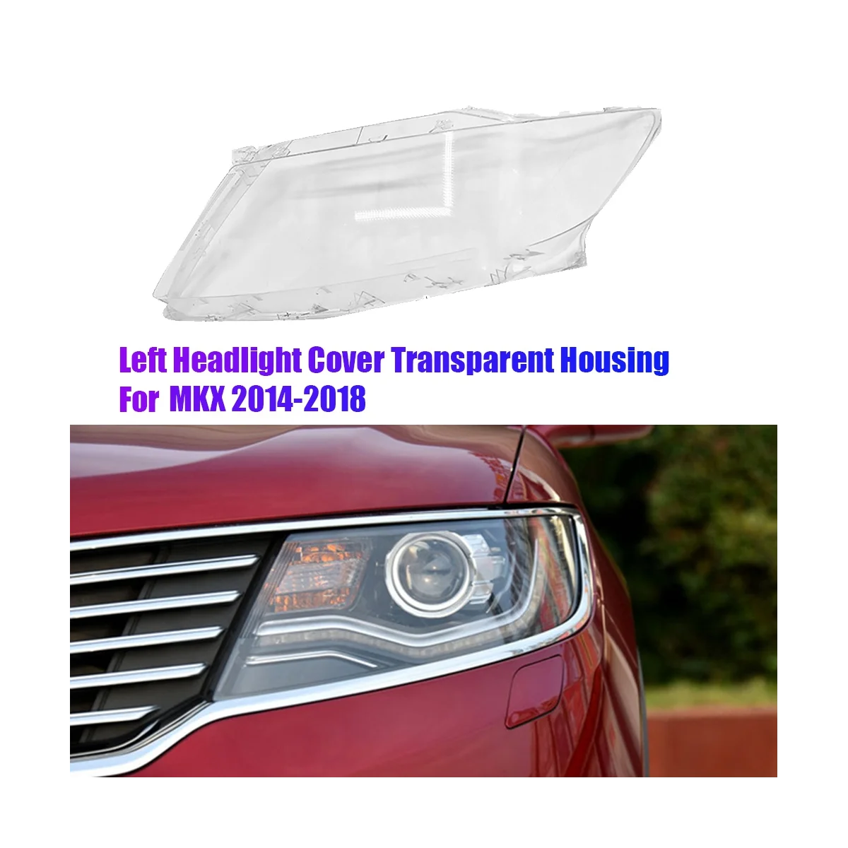 Прозрачный чехол для фары Lincoln MKX 2014-2018 B