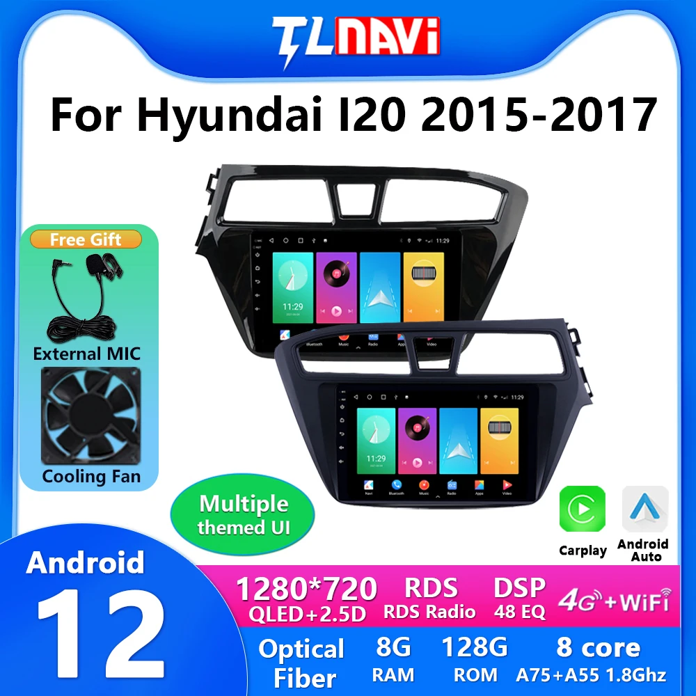 

Автомагнитола 1 ГБ/2 ГБ/4 ГБ/6 ГБ/8 ГБ ОЗУ Android 12, мультимедийный плеер для 2015 2016 2017 HYUNDAI I20 LHD, 9-дюймовый сенсорный экран, GPS-навигация