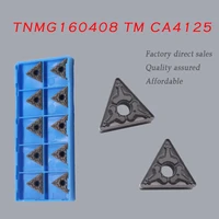 10pcs tnmg160408 tm ca4125 high quality carbide insert external turning tool cnc machine for tnmg lathe parts