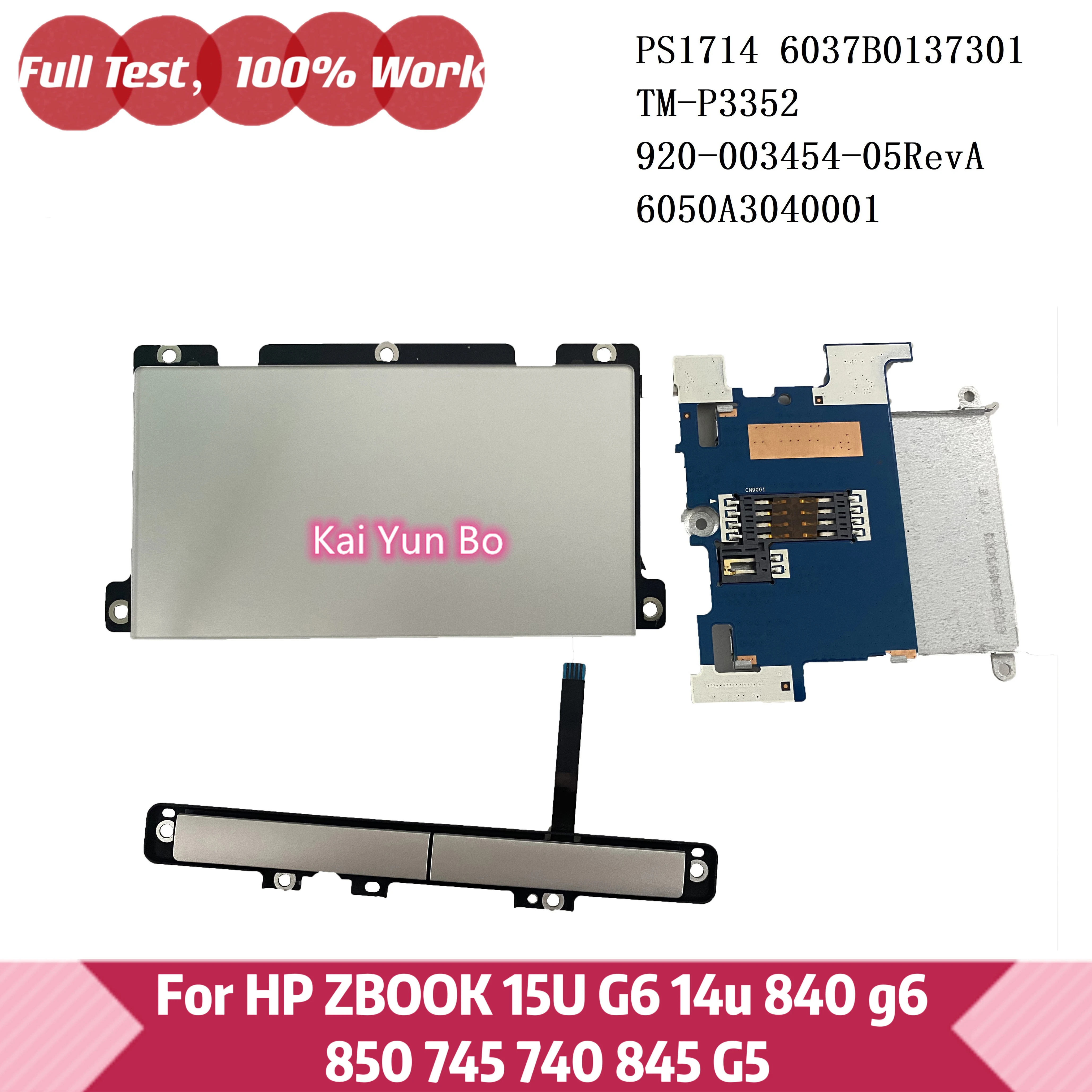 

Laptop Touchpad Board For HP ZBOOK 15U 14u 840 G6 850 745 740 845 g5 PS1714 6050A3040001 TM-P3352 6037B0137301 920-003454-05