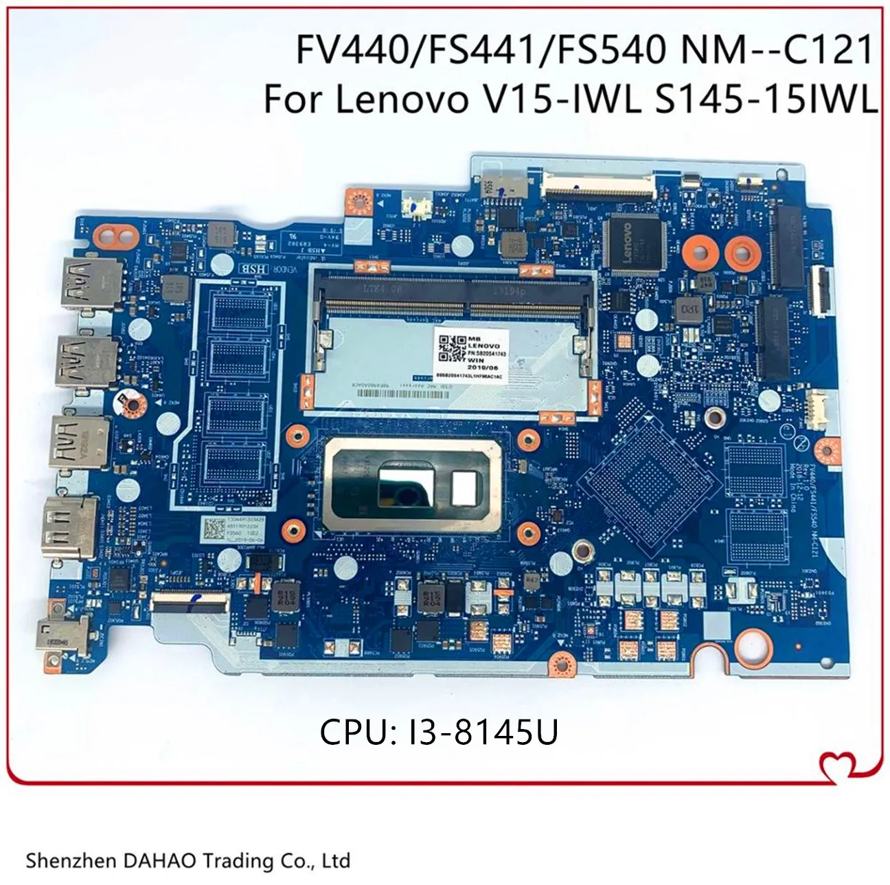 

5B20S41726 5B20S41725 NM-C121 Mainboard For Lenovo Ideapad S145-15IWL V15-IWL Laptop motherboard CPU I3-8145U 100% Fully Tested