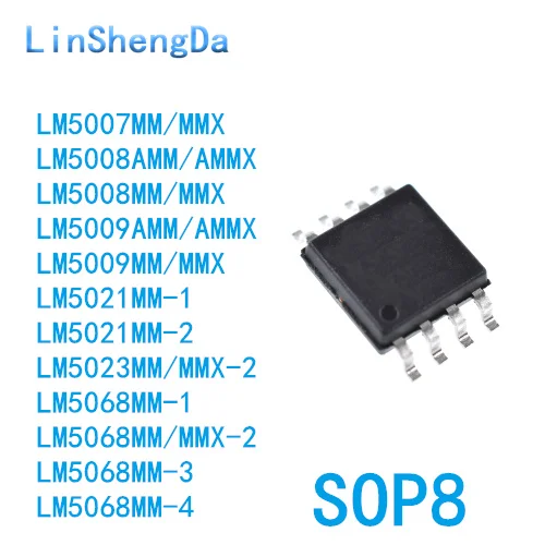 

10 шт. LM5007/5008/5009/5021/5023/5068MM-1/2/3/4/MMX/NOPB/AMM/AMMX