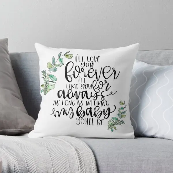 

I Ll Love You Forever Quote Printing Throw Pillow Cover Car Bed Bedroom Wedding Fashion Waist Home Hotel Pillows not include