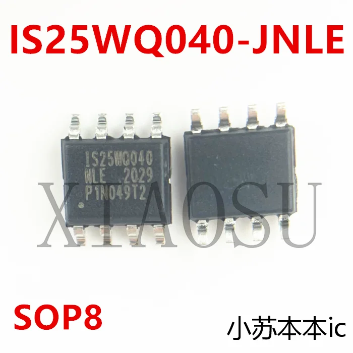 

5PCS/LOT IS25WQ040 IS25WQ040-JNLE 1S25WQ040 SOP8