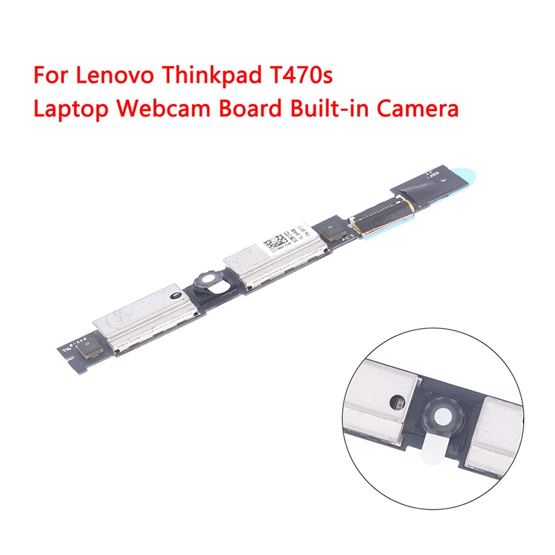 

Built-in Camera Laptop Webcam Board Repair Part for Lenovo Thinkpad T470s Replacement Accessories