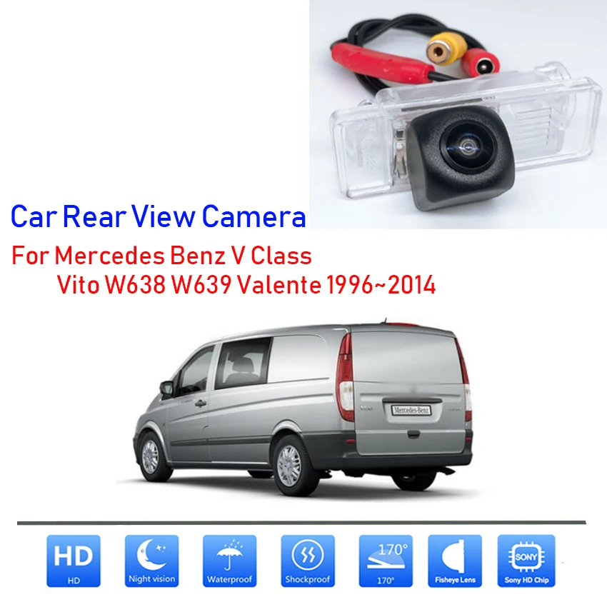 170 Degree 1080x720P HD CCD Waterproof Car Vehicle Rear View Reverse Camera For Mercedes Benz V Class Vito W638 W639 Valente