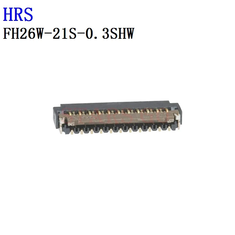 

10PCS/100PCS FH26W-21S-0.3SHW FH26W-17S-0.3SHW FH26W-15S-0.3SHW FH26W-13S-0.3SHW(60) HRS Connector