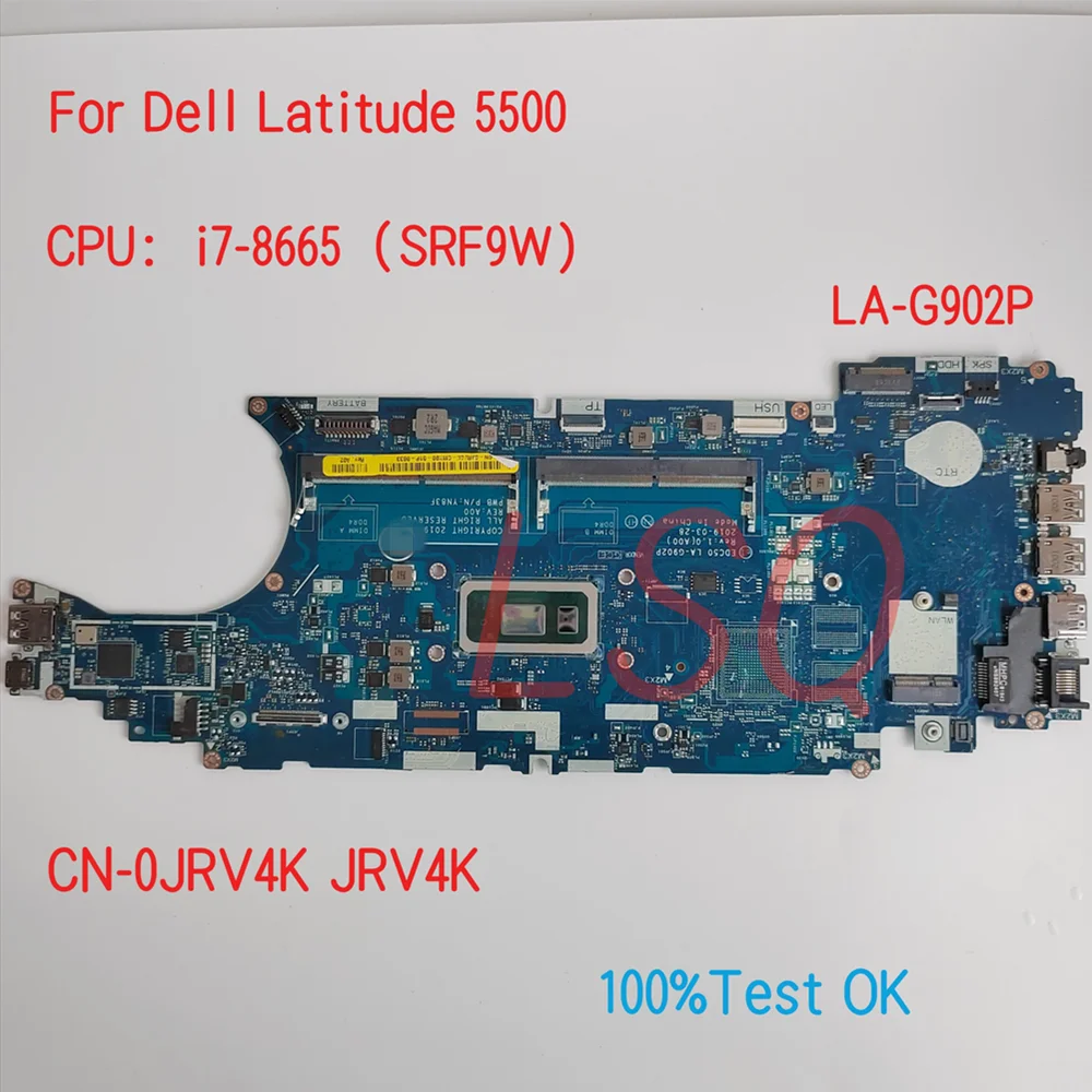 

LA-G902P For Dell Latitude 5500 Laptop Motherboard With CPU i7-8665 CN-0JRV4K JRV4K 8K4FK 08K4FK 100% Test OK