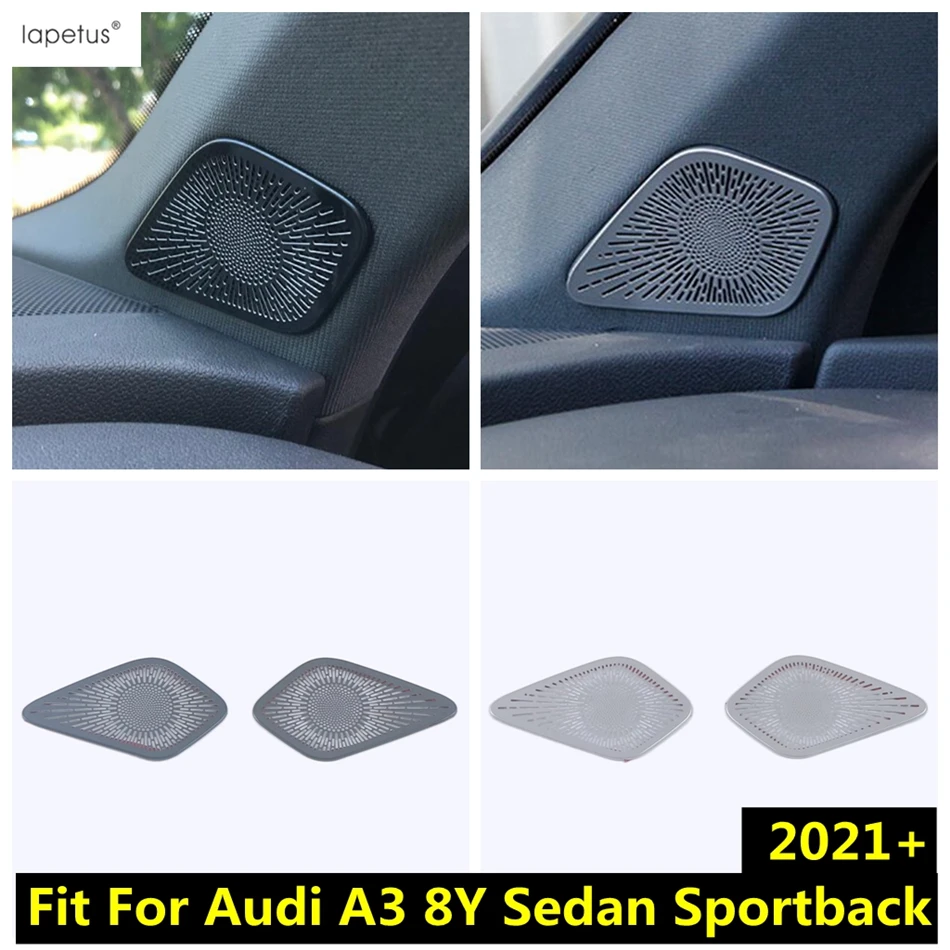 

Stainless Steel Dashboard Window Pillar A Audio Sound Speaker Panel Cover Trim For Audi A3 8Y Sedan Sportback 2021 2022 Interior