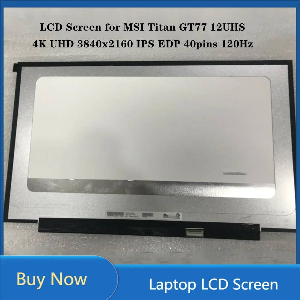 17 3-дюймовый ЖК-экран для ноутбука MSI Titan GT77 12UHS Панель UHD 3840x2160 IPS EDP 40 контактов 120 Гц