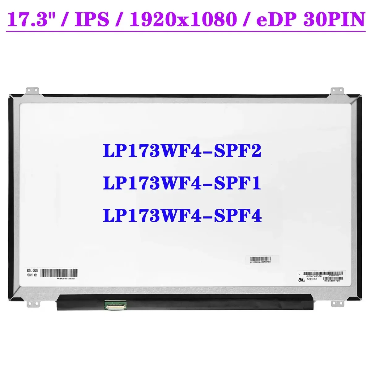 Фото Матричная панель 17,3 дюйма LP173WF4-SPF2, совместимая с LP173WF4-SPF1, LP173WF4-SPF4, IPS 1920x1080 EDP 30Pin FHD, замена ЖК-экрана для ноутбука №2