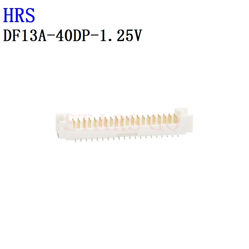 10PCS/100PCS DF13A-40DP-1.25V DF13A-30DP-1.25V DF13A-20DP-1.25V DF13A-10DP-1.25V HRS Connector