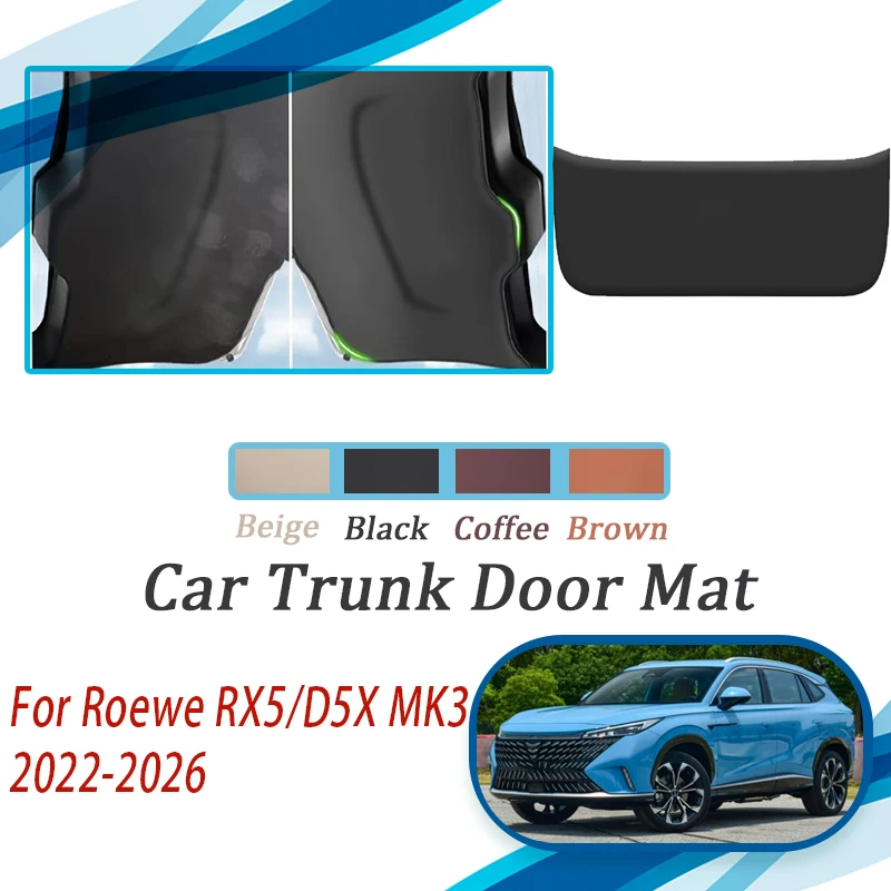 Автомобильные коврики для задних ворот Roewe RX5 D5X MK3 2022 ~ 2026 противогрязные дверей
