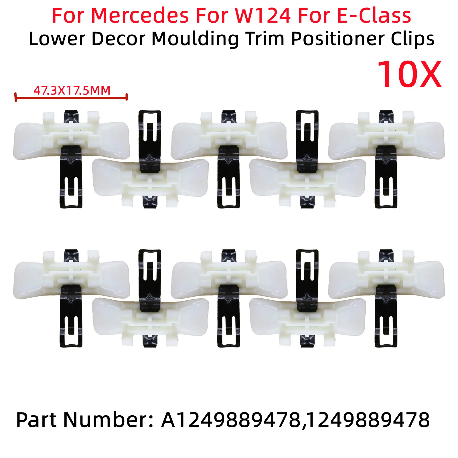 

10 шт. для Mercedes, W124, для E-класса, автомобильный нижний декор, молдинг, позиционер, зажимы A 1249889478 , 1249889478 Пластиковый аксессуар