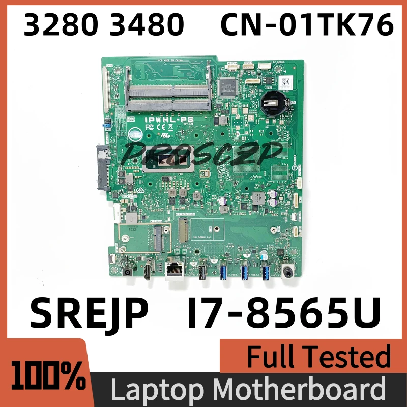 

CN-01TK76 01TK76 01TK76 Mainboard For Dell 3280 3480 Laptop Motherboard With SREJP I7-8565U CPU 100% Fully Tested Working Well