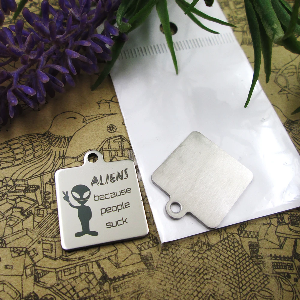 10 шт./лот--&quotAliens because People &quotподвески из нержавеющей стали более стильные для