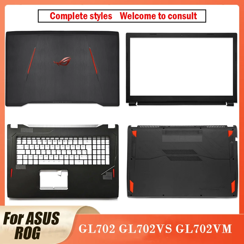 

Новинка, чехол для ноутбука ASUS ROG GL702 GL702VS GL702VM, чехол для задней панели ЖК-дисплея, передняя панель, Упор для рук, чехол 17,3 дюйма