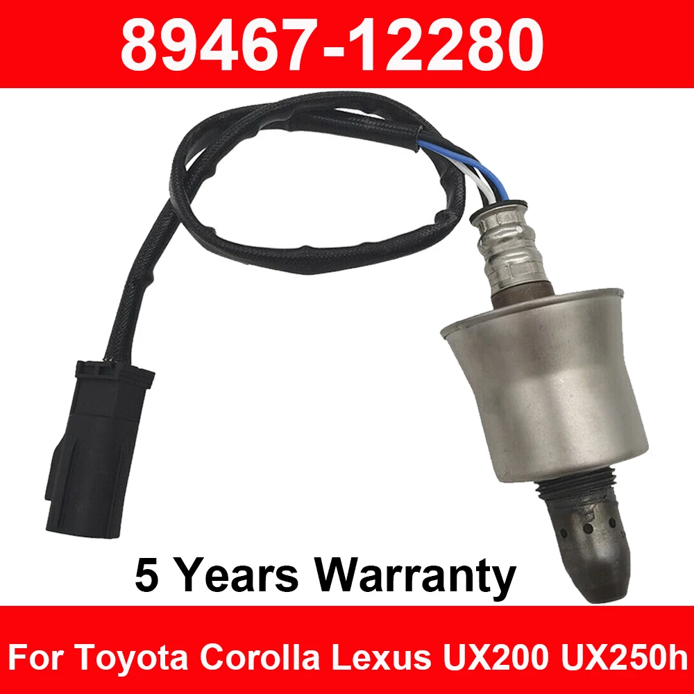 89467-12280, высокое качество, коэффициент расхода воздуха и топлива 02, кислородный датчик для 2019-2021 Toyota Corolla Lexus UX200 UX250h 8946712280