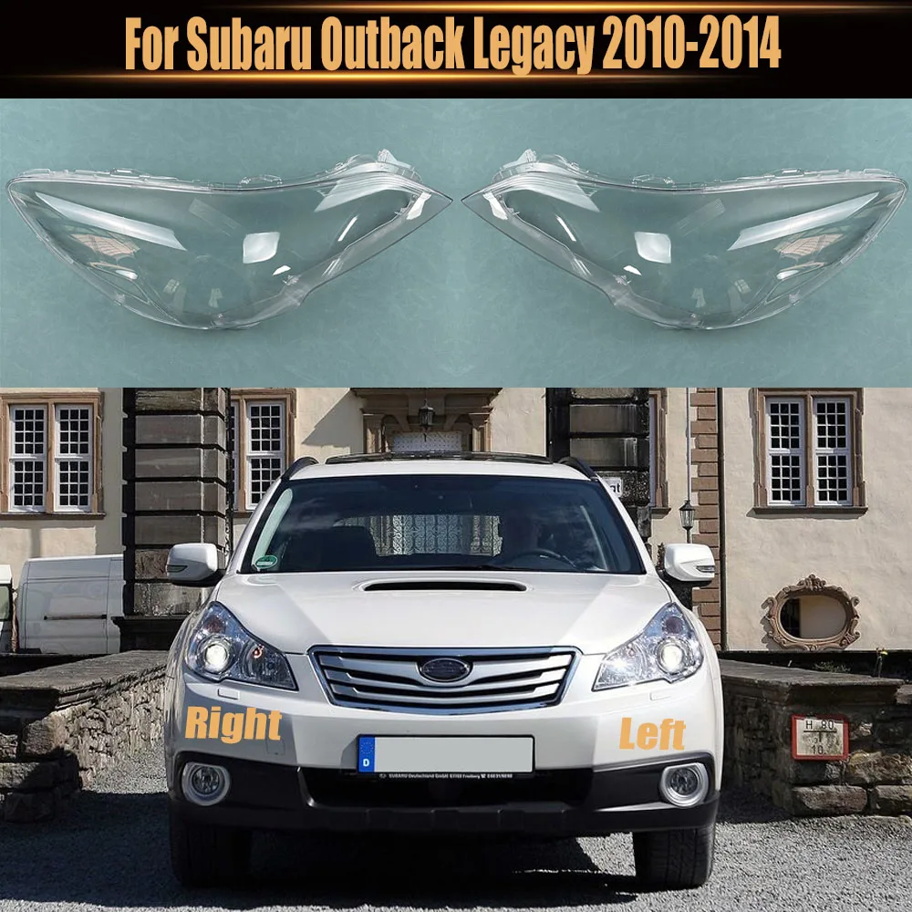 

For Subaru Outback Legacy 2010-2014 Front Headlight Cover Transparent Lampshade Headlamp Shell Plexiglass