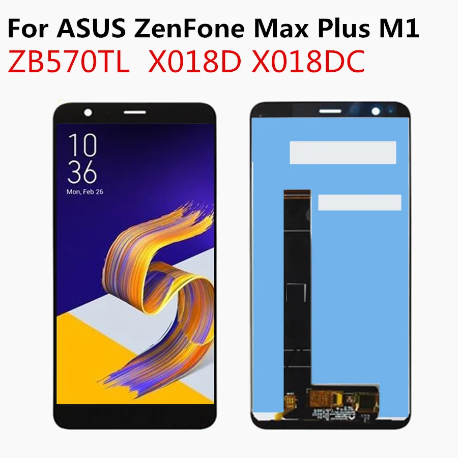 ЖК-дисплей 5,7 дюйма ZB570TL для ASUS ZenFone Max Plus M1 X018DC X018D ZB570TL, ЖК-дисплей, сенсорный экран, дигитайзер, сенсорное стекло