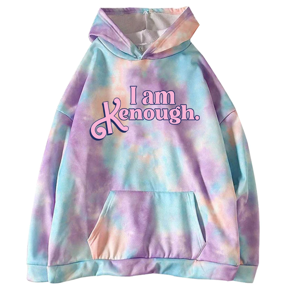 

New Y2K Style 3D Printing I Am Kenough Tie Dye Hoodie Fashion Harajuku Men Women I Am Enough Sweatshirts Gift