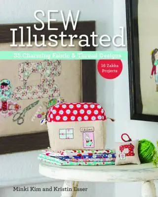 

Картина для шитья-35 очаровательных рисунков ткани и ниток: 16 проектов Zakka