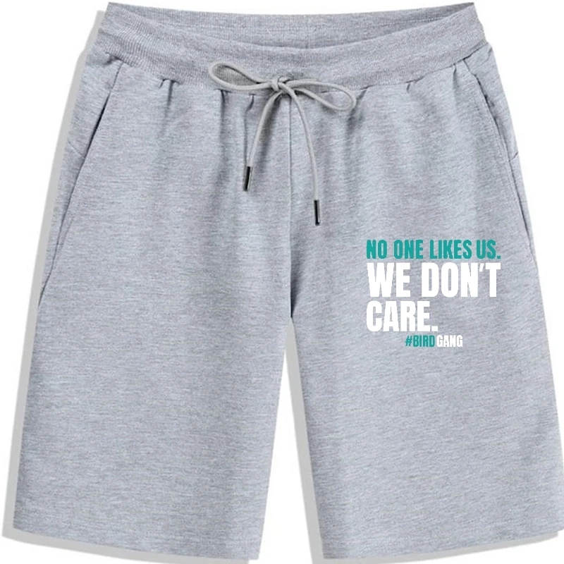 

No One Likes Us We Don't Care Funny Philly Bird Gang Gifts Aesthetic Cotton Design Shorts Funny Men Fashionable
