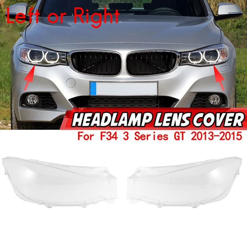 

For-BMW F34 3 Series GT 320 328 2013-2015 Car Headlight Lens Cover Headlight Transparent Lampshade Shell