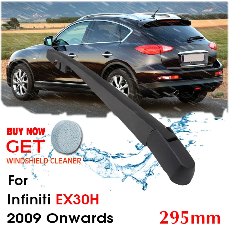 Автомобильные стеклоочистители заднего стекла Лобовое стекло Дворники для Infiniti EX30H хэтчбек 295 мм 2009 года автомобильные аксессуары