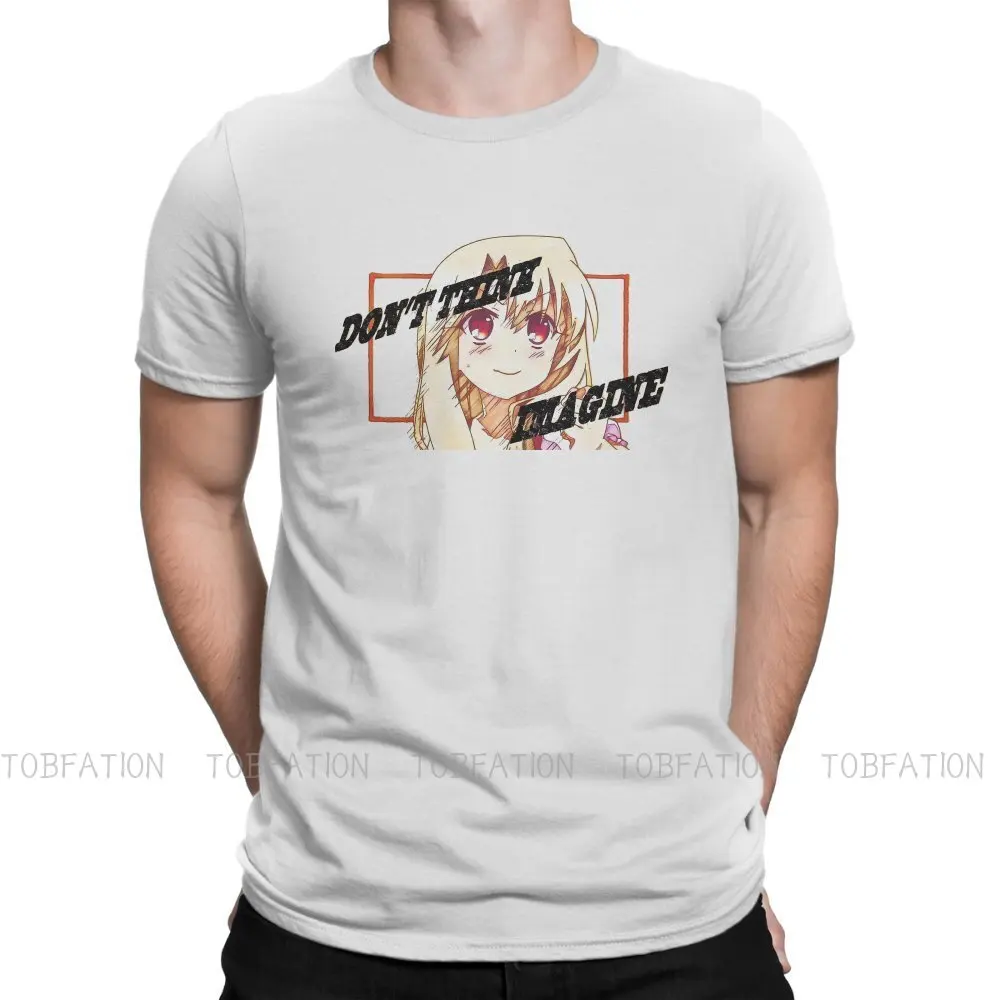 

Fate Kaleid Illya Dont Think Imagine Graphic TShirt Fate Grand Order Anime Creative Tops Leisure T Shirt Male Tee Unique Gift