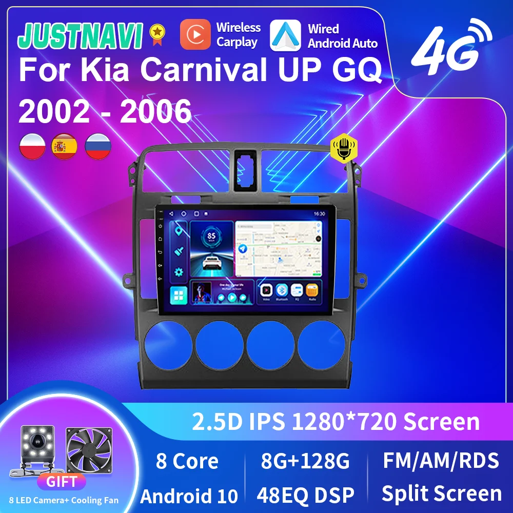 

JUSTNAVI Car Radio Android 10 For Kia Carnival 2002-2006 GPS Navigation Stereo 4G Multimedia Video Player Autoradio No 2din DVD
