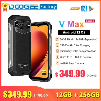 DOOGEE V Max 5G 22000mAh Smartphone 12GB 256GB 6nm Processor Octa Core Cellphones 108MP Camera Rugged 120Hz Display Mobile Phone 1