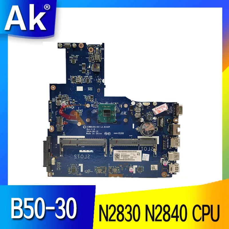 

Brand New ZIWB0/B1/E0 REV:1.0 LA-B102P Mainboard For Lenovo B50-30 Laptop PC Motherboard With N2830 N2840 CPU PC3L Fully Tested