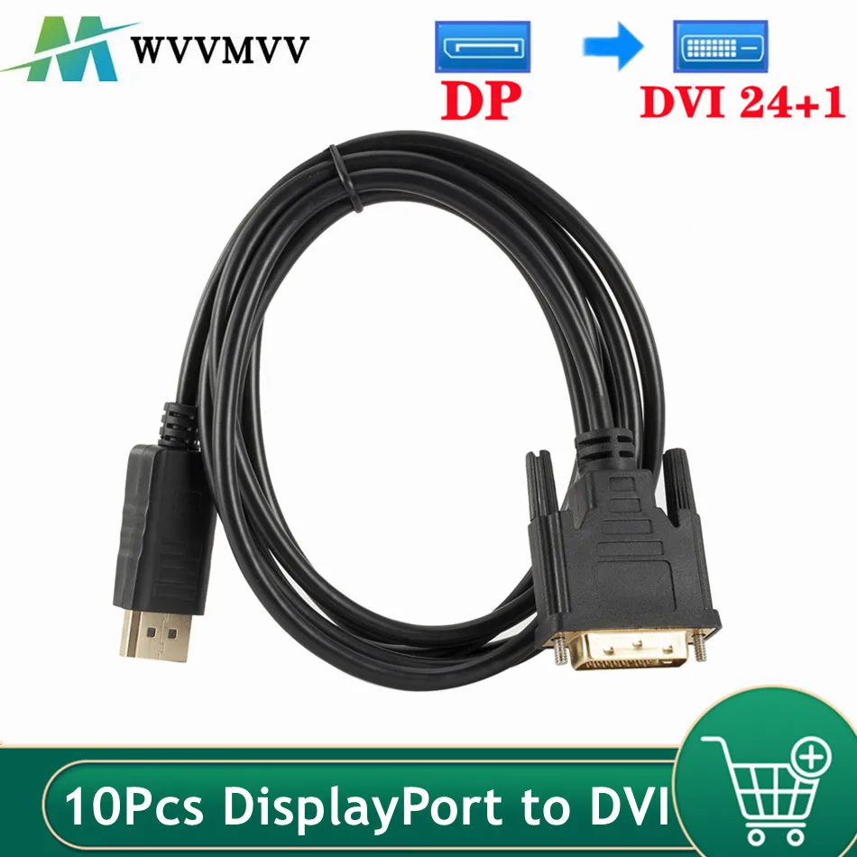 

WvvMvv 10 шт. кабель-преобразователь порта дисплея DP в DVI 1,8 м Кабель-адаптер DP в DVI DP2DVI конвертер для Dell Asus порт дисплея
