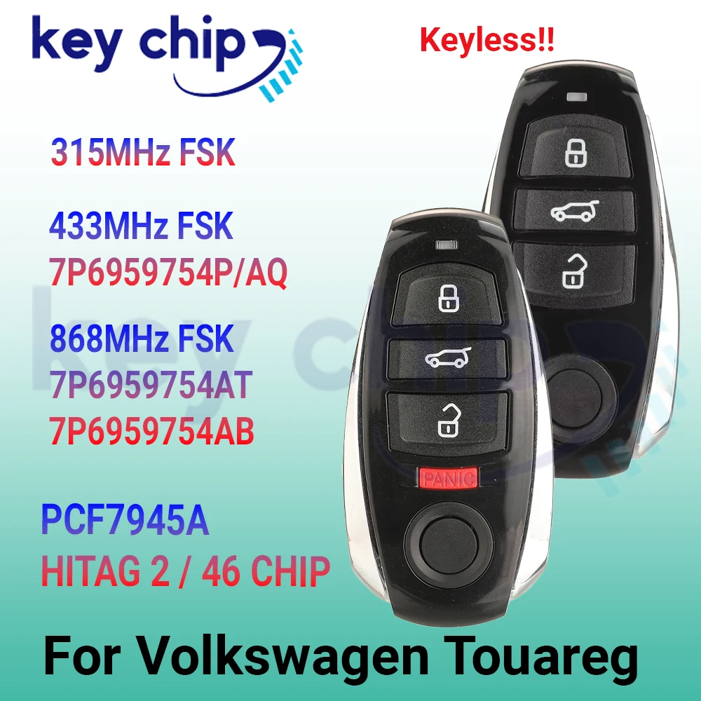 Фото KEYCHIP Для VW Touareg 2011-2018 315/433/868 МГц FSK IYZVWTOUA 7P6959754P/AQ 7P6959754AT Бесключевой смарт-ключ с чипом 46 №1