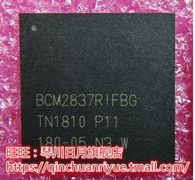 

NEW BCM2837RIFBG BCM2837R1FBG LP71509 0INTL-0084A HV2901K6-G HV2901K6