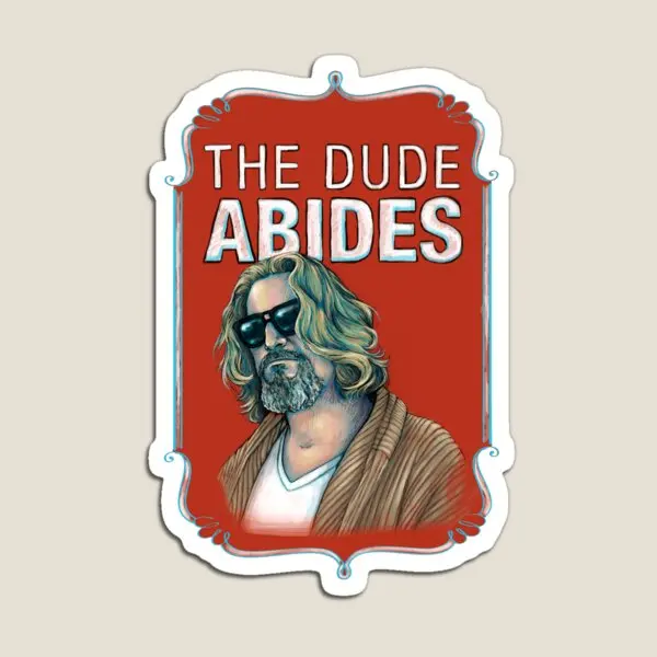 

Big Lebowski The Dude Abides Magnet Children Home Cute for Fridge Organizer Refrigerator Colorful Stickers Kids Baby Magnetic