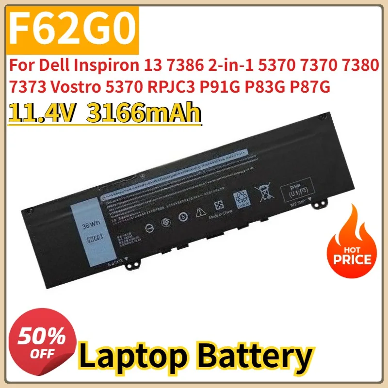 Фото Новый сменный аккумулятор для ноутбука 11,4 В 38 Втч F62G0 для Dell Inspiron 13 7386 2-в-1 5370 7370 7380 7373 Vostro 5370 RPJC3 P91G №2