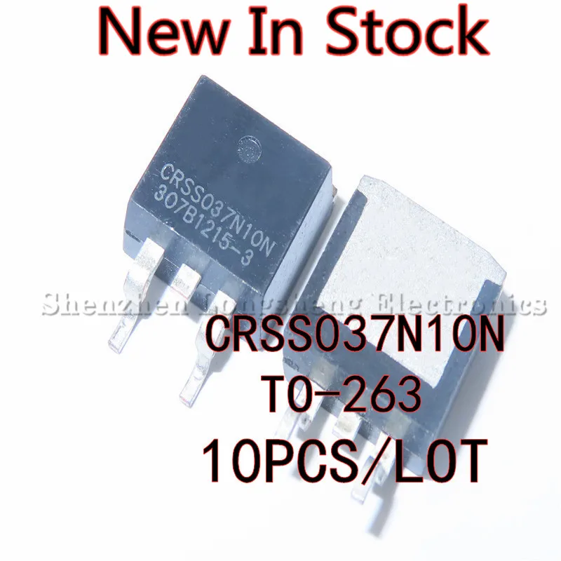 

10 шт./лот CRSS037N10N 037N10N TO-263 SMD 100V12 0A, защита литиевой батареи, полевой эффект, МОП-трубка, новая стандартная
