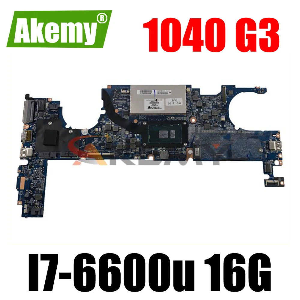 

Материнская плата для ноутбука HP EliteBook 1040 G3 844418-601 844418-001 с процессором SR2F1 I7-6600u 16 Гб ОЗУ da0y0fmby1 100% протестирован