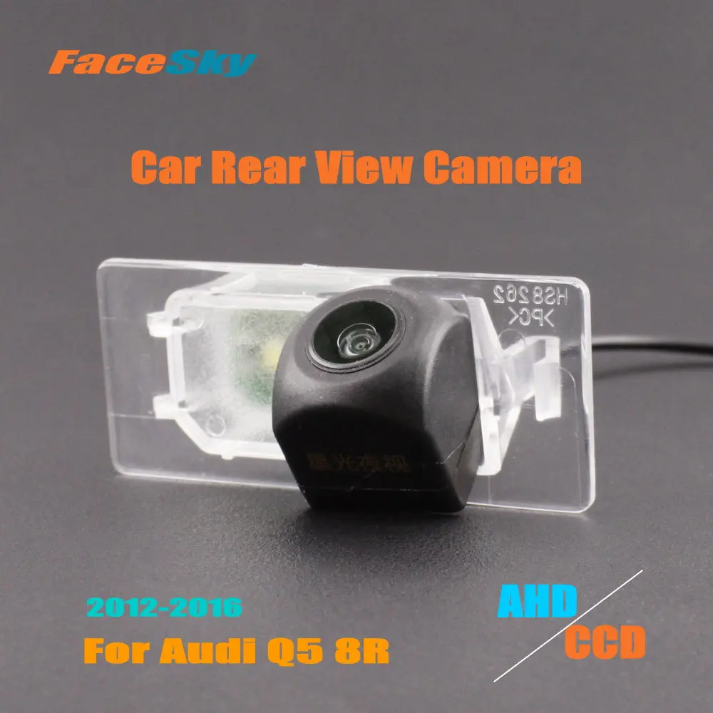 

FaceSky High Quality Car Parking Camera For Audi Q5 8R 2012-2016 Rear Reverse Cam AHD/CCD 1080P Dash Aftermarket Accessories