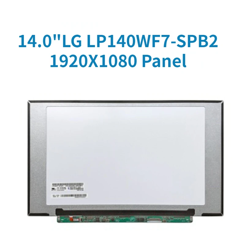 

For LG LP140WF7-SPB2 FHD Display 14.0"LED LP140WF7 (SP)(B2) LCD Screen 1920X1080 Panel Replacement LP140WF7 SP B2