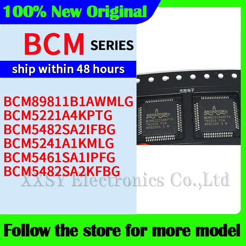 BCM89811B1AWMLG BCM5221A4KPTG BCM5482SA2IFBG BCM5241A1KMLG BCM5482SA2KFBG BCM5461SA1IPFG Оригинал Высокое качество Новый (art.: 3920dcc760fca) - 3920dcc760fca