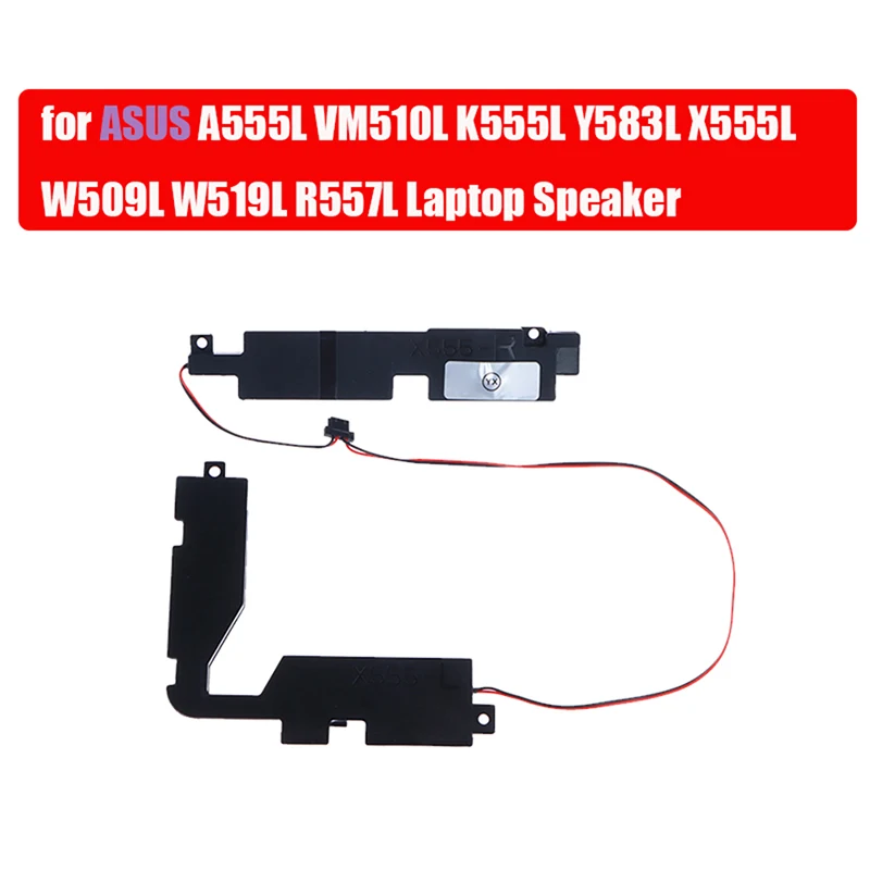 

1Pc Laptop Speaker Suitable for ASUS A555L VM510L K555L Y583L X555L W509L W519L R557L Horn Laptop Speaker Left Right Horn