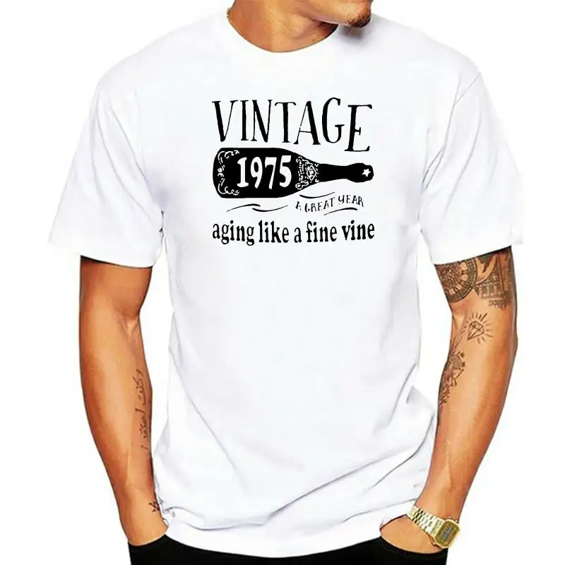 

1975 Aging Like A Fine Wine Mens White T-Shirt Birthday Gift Casual Tee Shirt