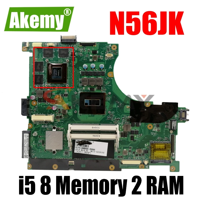 

Akemy N56JK Motherboard i5 8 Memory 2 RAM Slots For Asus N56JK G56JK Laptop motherboard N56JK Mainboard N56JK Motherboard