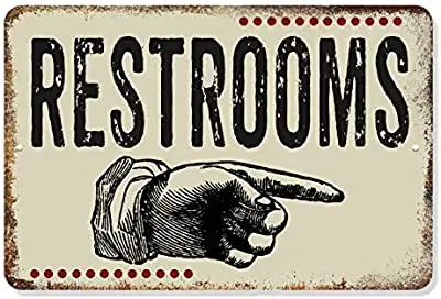 

Metal sign in restroom pointing right hand to putty restaurant rust sign wall decoration restroom
